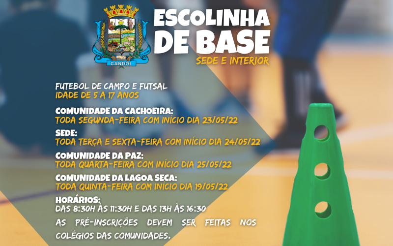 Escolinha de base — Sede e Interior