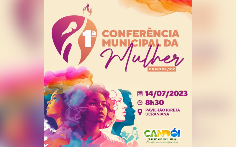 Prefeitura de Candói realiza I Conferência Municipal da Mulher em julho